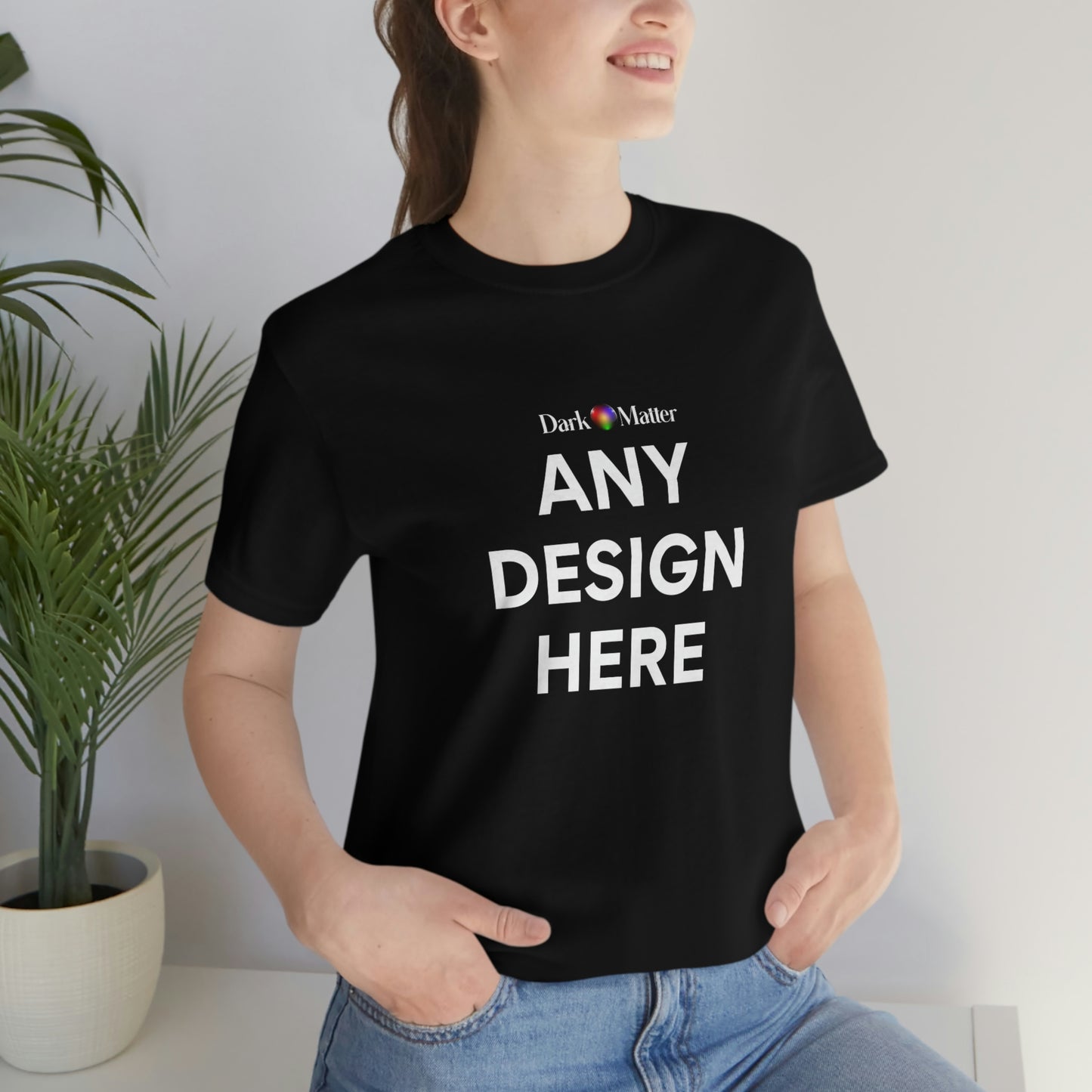 ANY DESIGN (T-SHIRT)