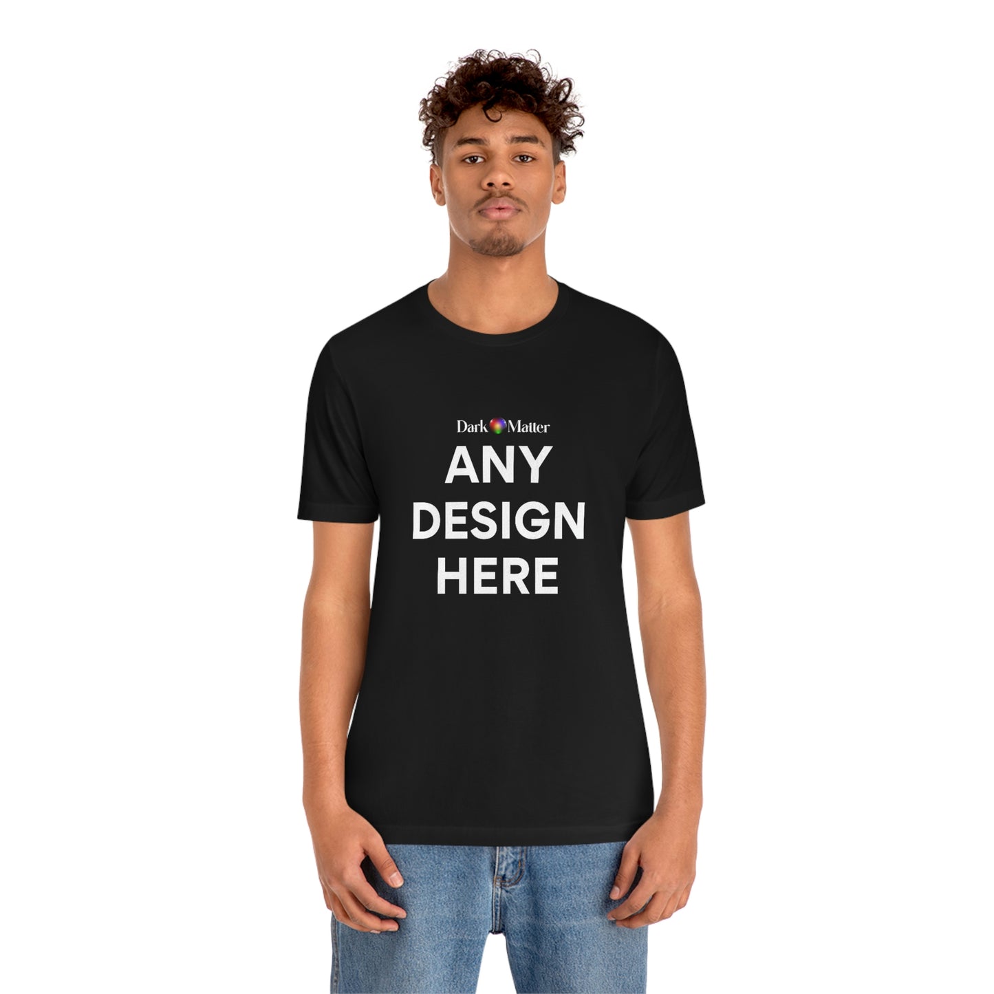 ANY DESIGN (T-SHIRT)