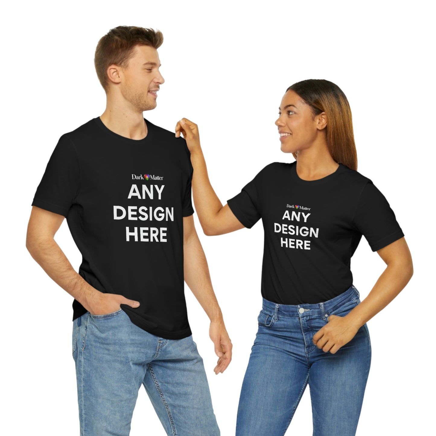 ANY DESIGN (T-SHIRT)